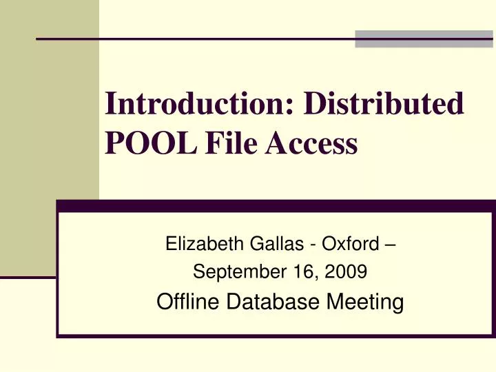 introduction distributed pool file access