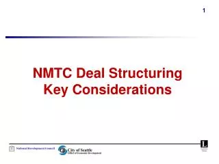 NMTC Deal Structuring Key Considerations