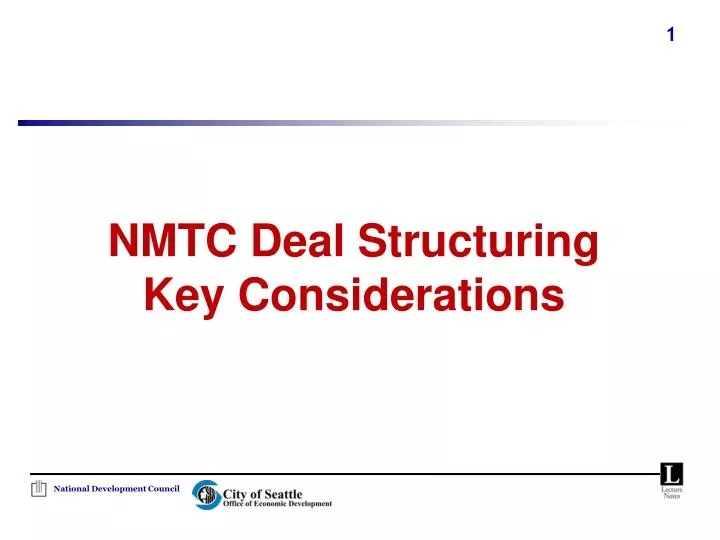 nmtc deal structuring key considerations