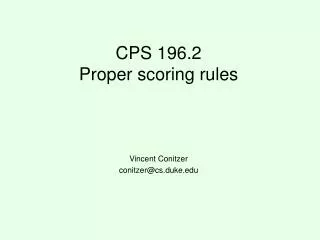 CPS 196.2 Proper scoring rules