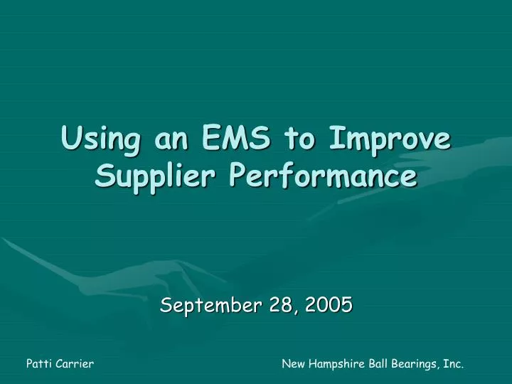 using an ems to improve supplier performance
