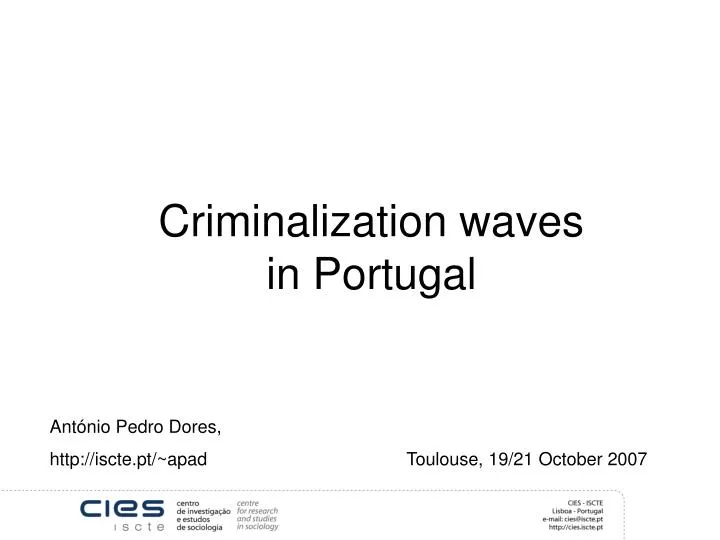 criminalization waves in portugal