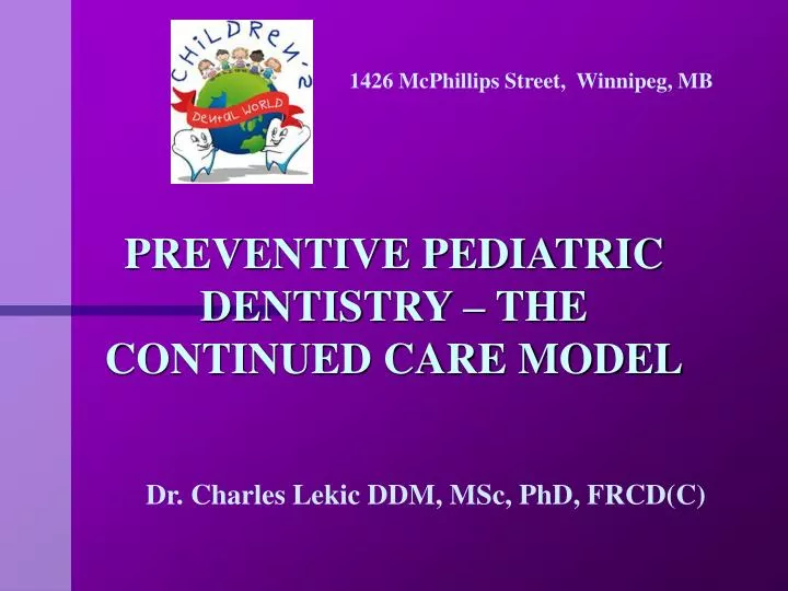 preventive pediatric dentistry the continued care model