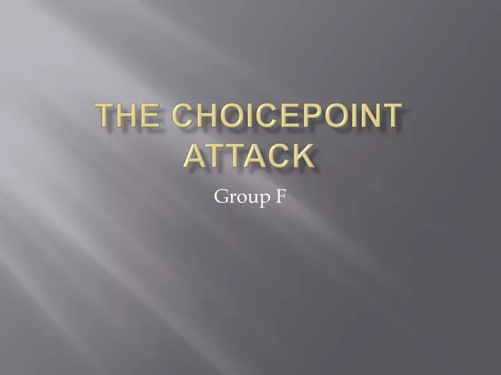 the choicepoint attack