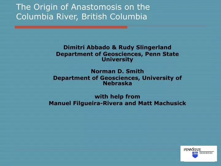 the origin of anastomosis on the columbia river british columbia