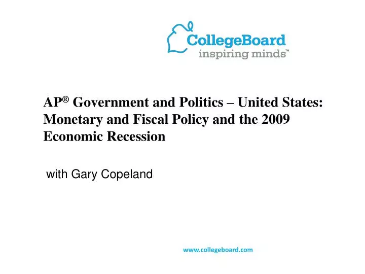 ap government and politics united states monetary and fiscal policy and the 2009 economic recession