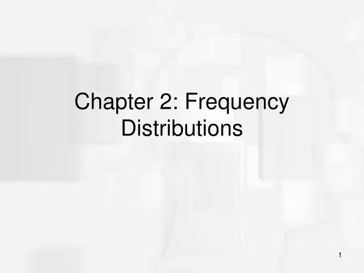 chapter 2 frequency distributions