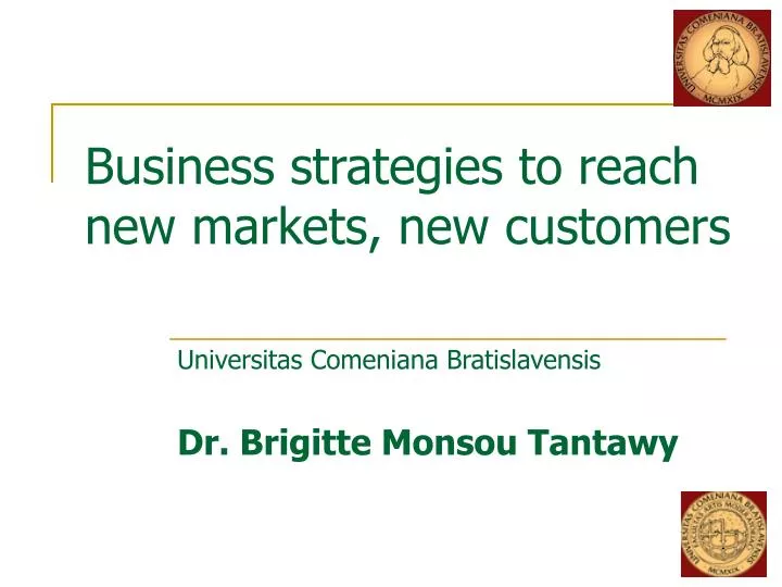 business strategies to reach new markets new customers