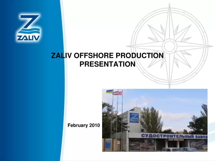 zaliv offshore production presentation