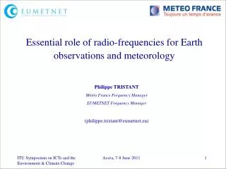 Essential role of radio-frequencies for Earth observations and meteorology