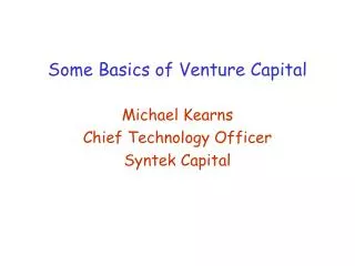 Some Basics of Venture Capital