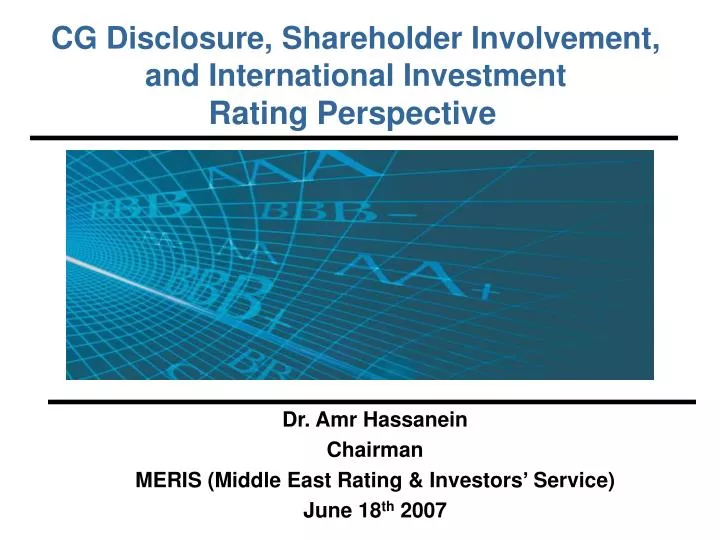 cg disclosure shareholder involvement and international investment rating perspective