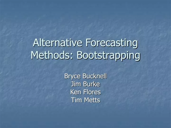 alternative forecasting methods bootstrapping