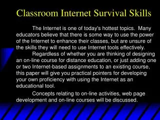 Classroom Internet Survival Skills
