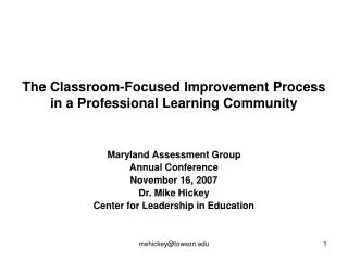 The Classroom-Focused Improvement Process in a Professional Learning Community