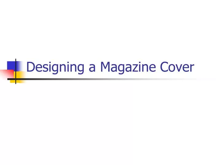 designing a magazine cover