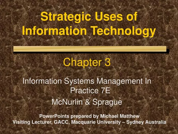 strategic uses of information technology