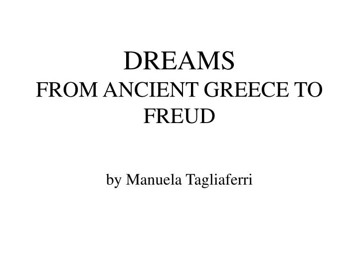 dreams from ancient greece to freud