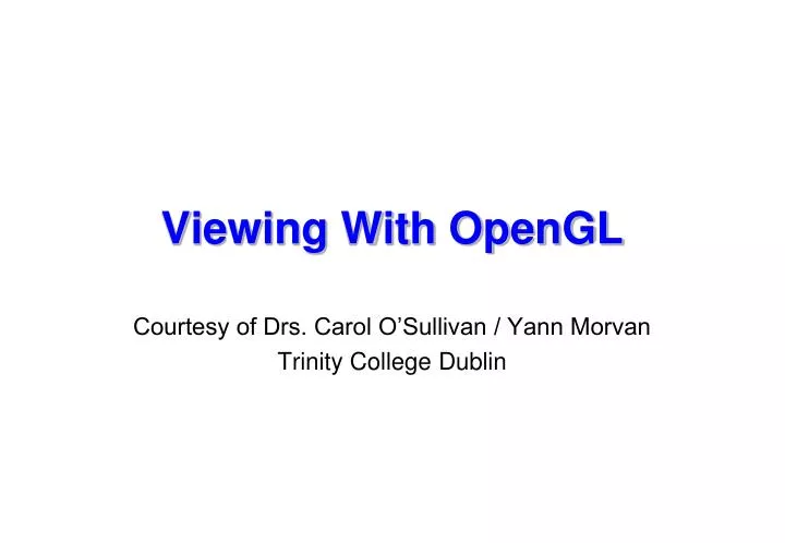 viewing with opengl