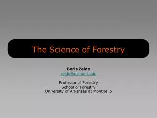 The Science of Forestry