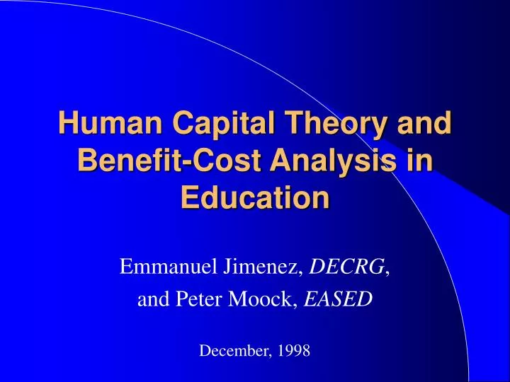 human capital theory and benefit cost analysis in education