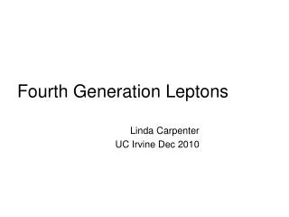 Fourth Generation Leptons