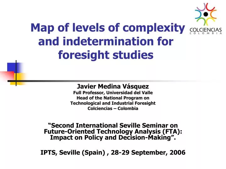 map of levels of complexity and indetermination for foresight studies