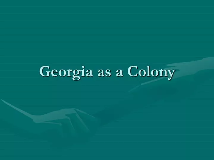 georgia as a colony