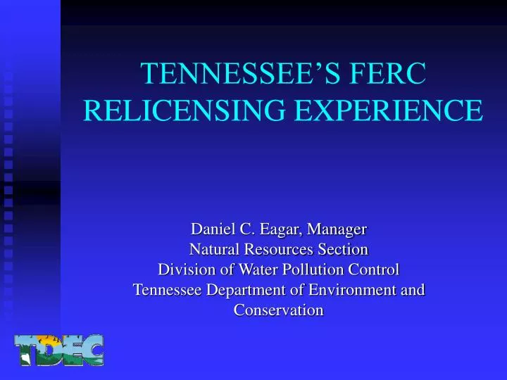tennessee s ferc relicensing experience