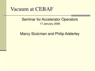 Vacuum at CEBAF
