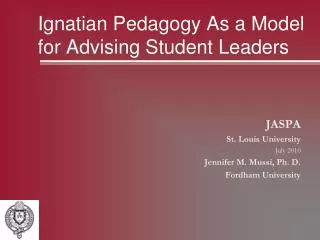 Ignatian Pedagogy As a Model for Advising Student Leaders