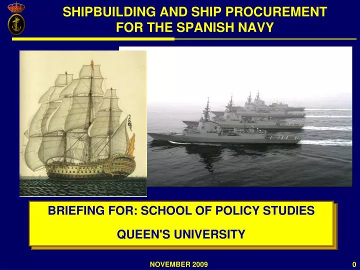 shipbuilding and ship procurement for the spanish navy