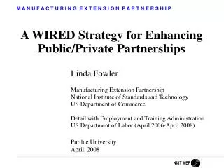 A WIRED Strategy for Enhancing Public/Private Partnerships