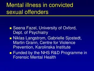 Mental illness in convicted sexual offenders