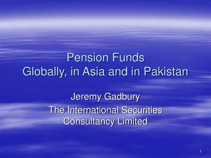 pension funds globally in asia and in pakistan