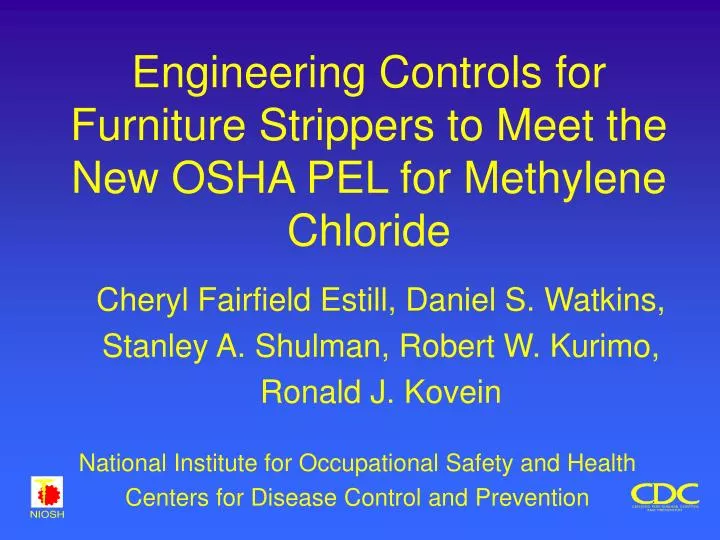 engineering controls for furniture strippers to meet the new osha pel for methylene chloride