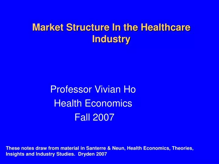 market structure in the healthcare industry