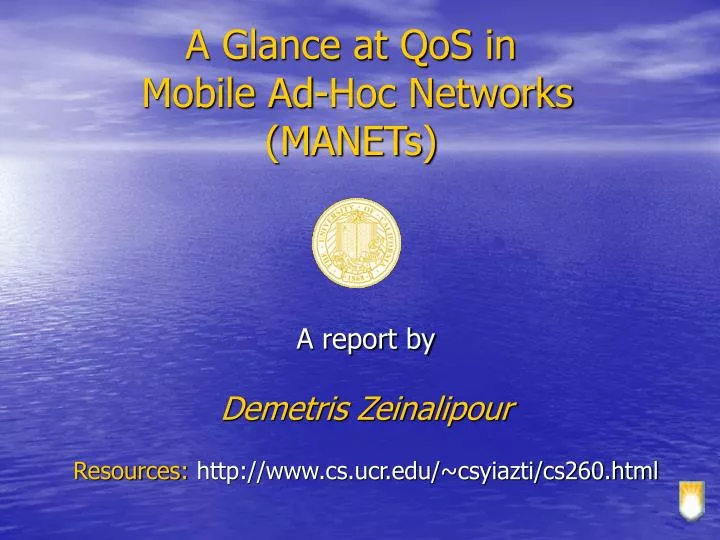 a glance at qos in mobile ad hoc networks manets