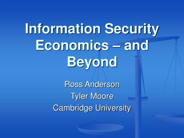 information security economics and beyond