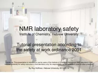 NMR laboratory safety Institute of Chemistry, Hebrew University
