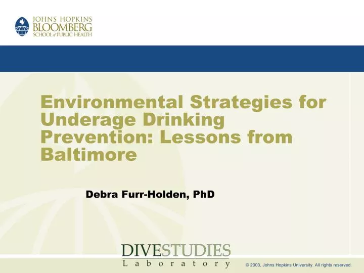environmental strategies for underage drinking prevention lessons from baltimore