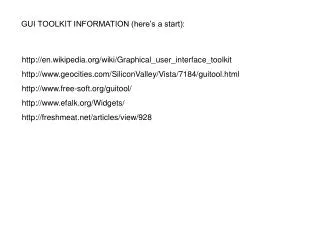 http://en.wikipedia.org/wiki/Graphical_user_interface_toolkit http://www.geocities.com/SiliconValley/Vista/7184/guitool.