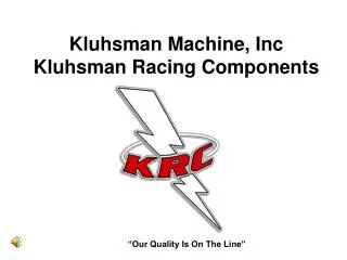 Kluhsman Machine, Inc Kluhsman Racing Components