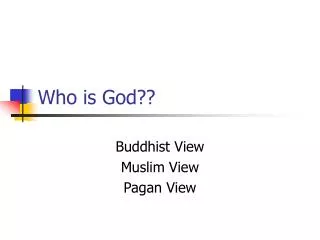 Who is God??
