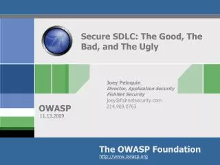 Secure SDLC: The Good, The Bad, and The Ugly