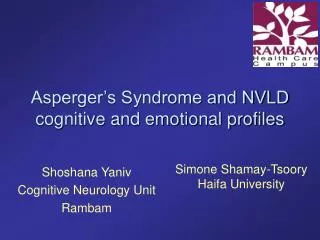 Asperger’s Syndrome and NVLD cognitive and emotional profiles