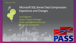 Microsoft SQL Server Data Compression: Experience and Changes