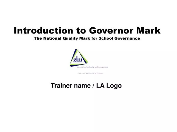 introduction to governor mark the national quality mark for school governance