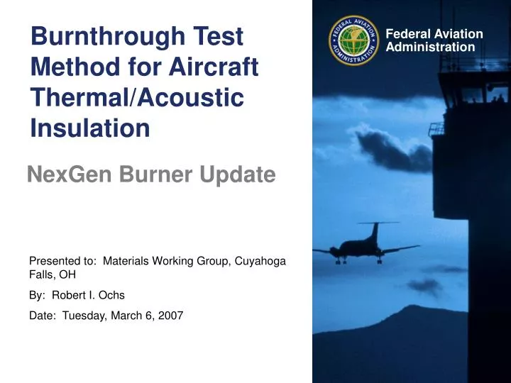 burnthrough test method for aircraft thermal acoustic insulation