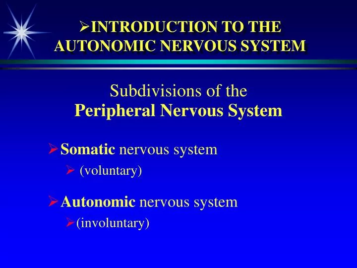 introduction to the autonomic nervous system
